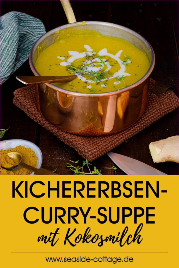Pinterest Oin Kichererbsensuppe mit Curry und Kokosmilch